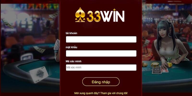 Đăng nhập 33win | Khám phá vũ trụ giải trí không giới hạn